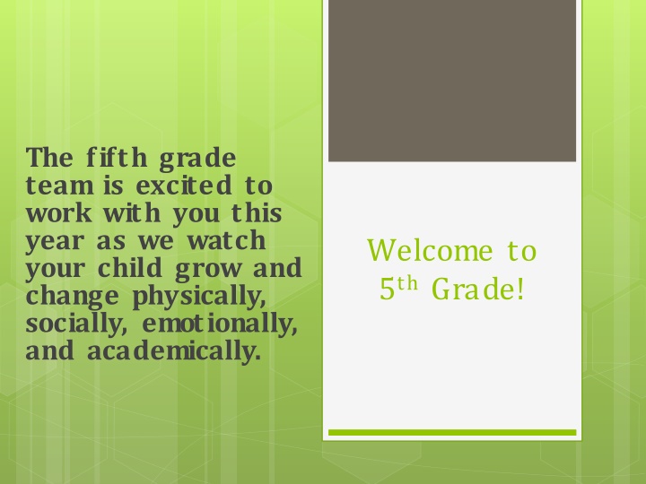 Welcome to 5th Grade Team - Exciting Year Ahead!