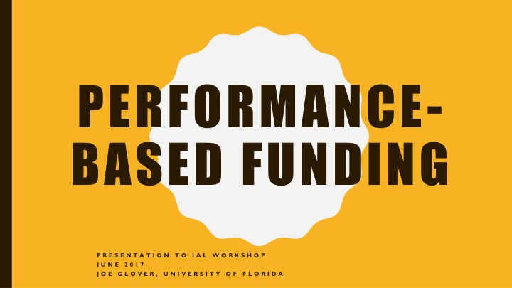 PERFORMANCE- BASED FUNDING