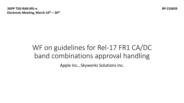 Guidelines for Band Combinations Approval Handling in FR1