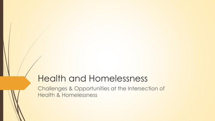 Health and Homelessness