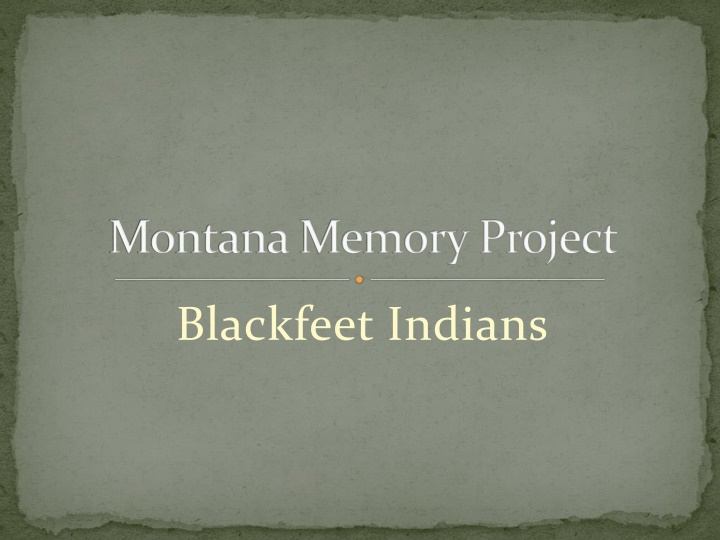 Blackfeet Indians