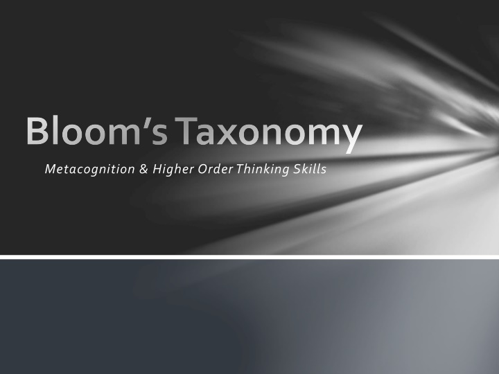 Bloom’s Taxonomy