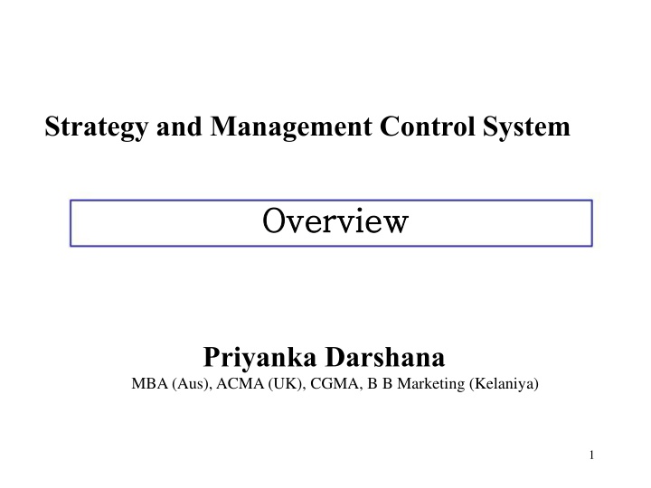 Strategy and Management Control System Overview