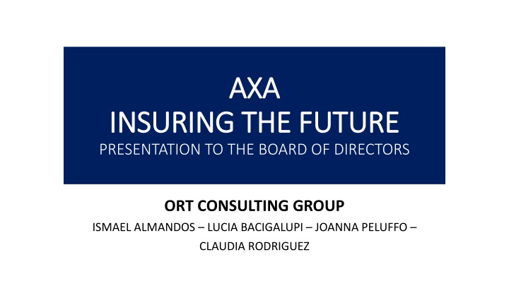 AXA INSURING THE FUTURE
