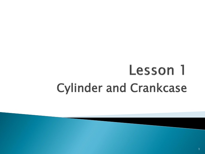 Cylinder and Crankcase: A Comprehensive Guide