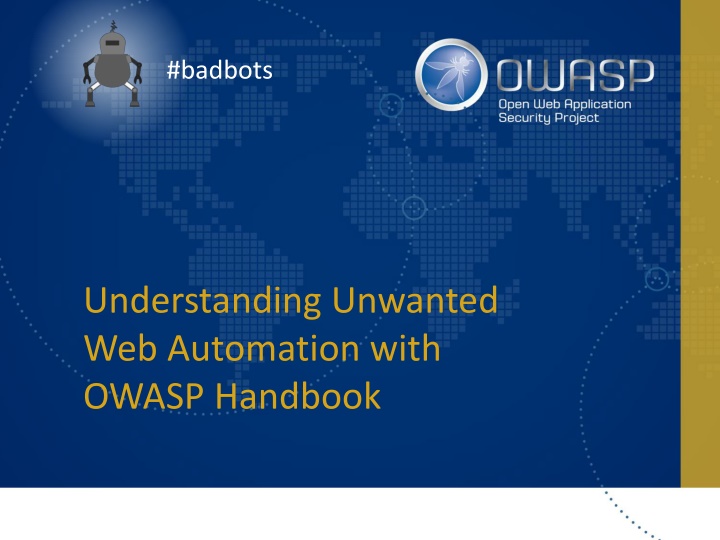 Unwanted Web Automation and OWASP Handbook Overview