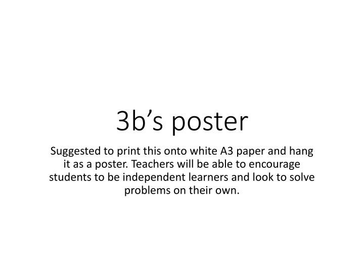 Encouraging Independent Learning