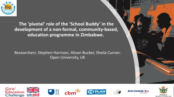 Role of the School Buddy in Community-Based Education Programme
