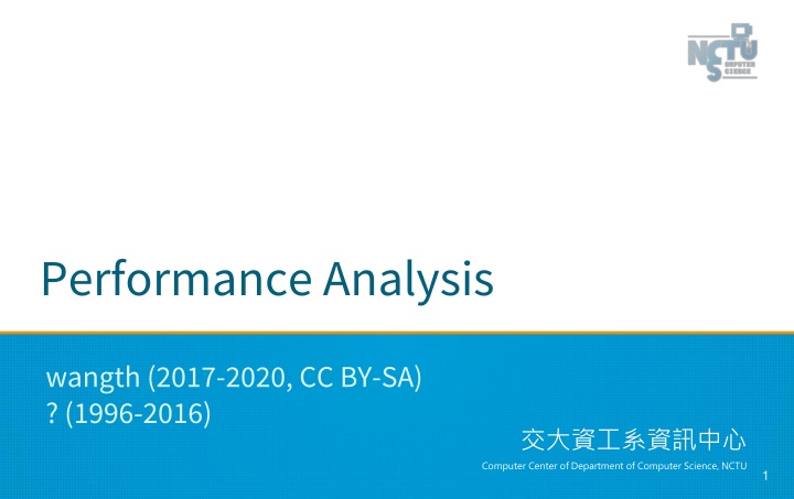Performance Analysis and Improvement Techniques
