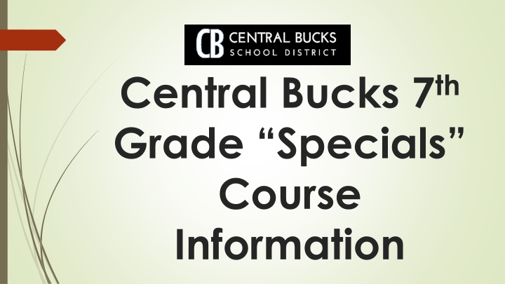 Central Bucks 7th Grade Specials Course Information
