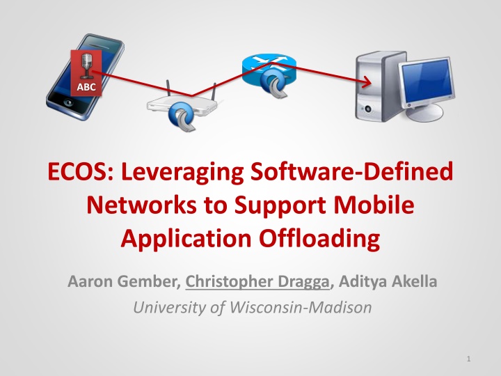 Leveraging Software-Defined Networks to Support Mobile Application Offloading