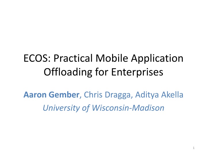 Enterprise-Centric Offload System for Mobile Applications