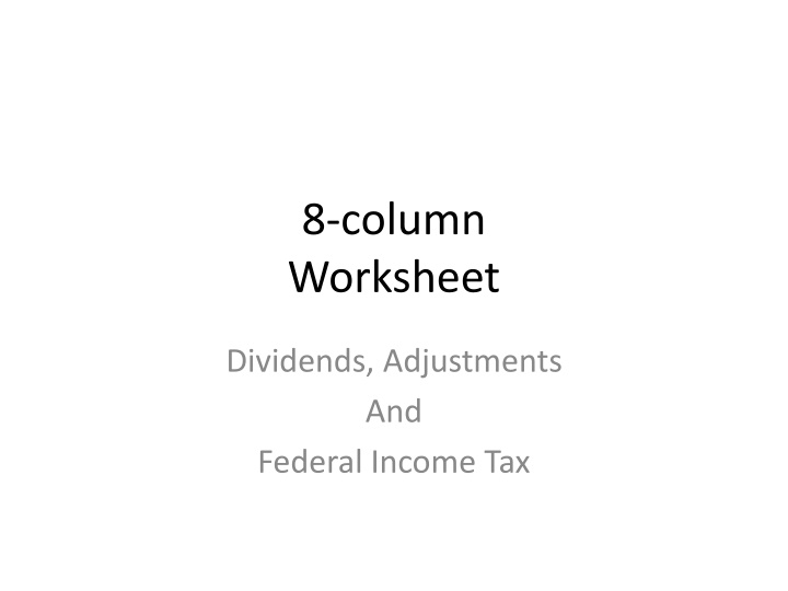 Dividends, Adjustments, and Federal Income Tax Worksheet