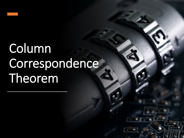 Column Correspondence Theorem and RREF Explained