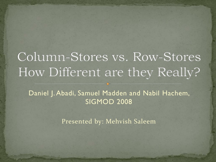 Structural Differences Between Column and Row Stores