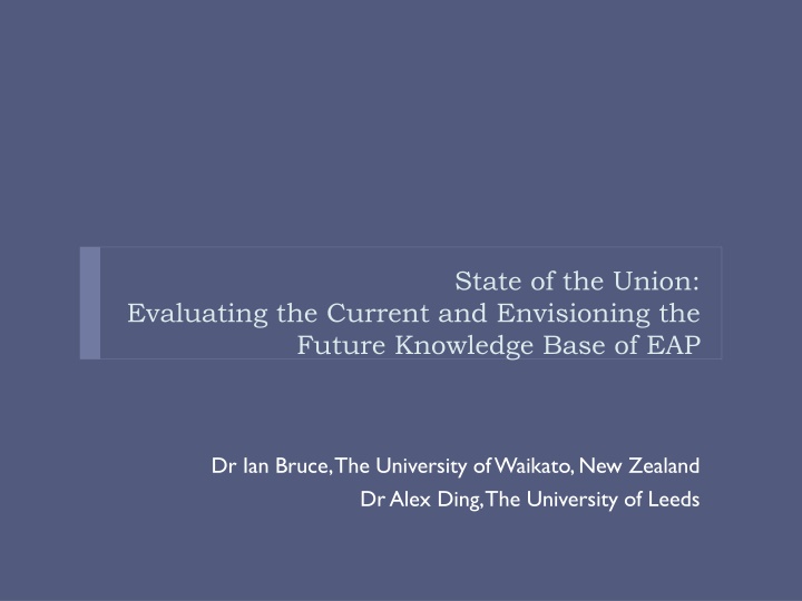 Evaluating the Current and Envisioning the Future Knowledge Base of EAP
