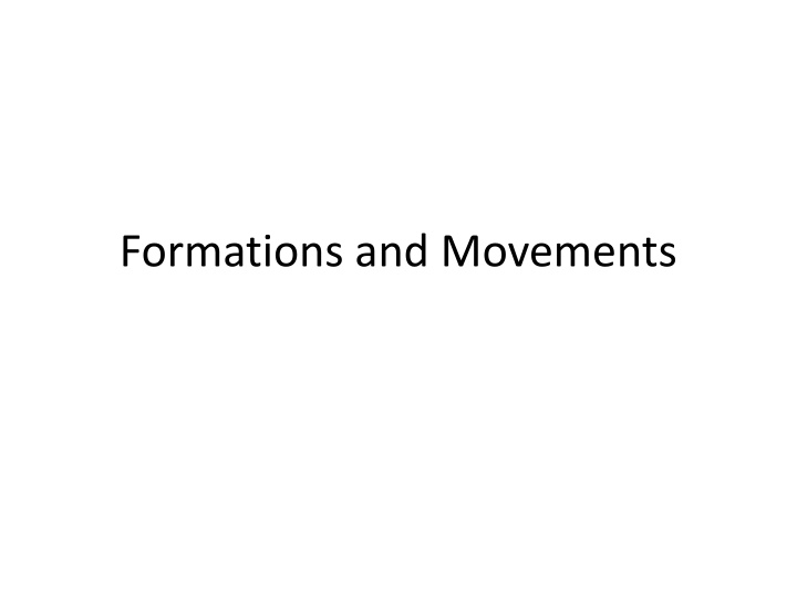 Formations and Movements