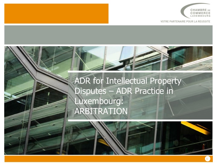 ADR for Intellectual Property Disputes