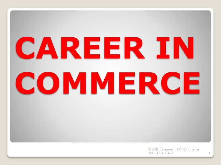 CAREER IN  COMMERCE