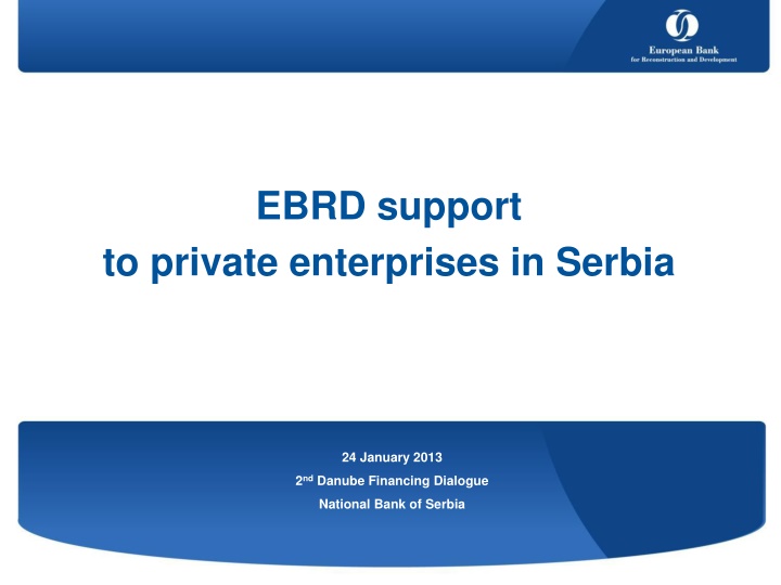 EBRD support  to private enterprises in Serbia