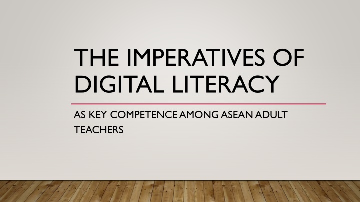 THE IMPERATIVES OF DIGITAL LITERACY