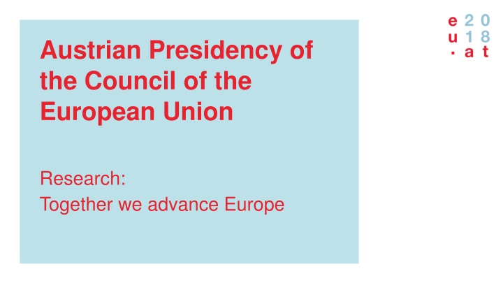 Austrian Presidency of the Council - Advancing Europe Together