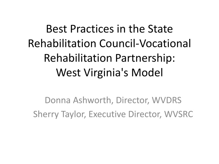 State Rehabilitation Council-Vocational Rehabilitation Partnership in West Virginia