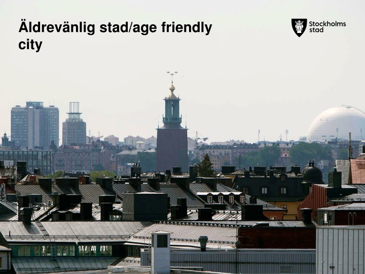 Building Age-Friendly Cities for Active Aging