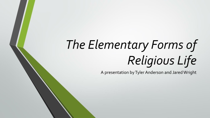 The Elementary Forms of  Religious Life