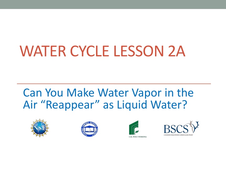 WATER CYCLE LESSON 2A