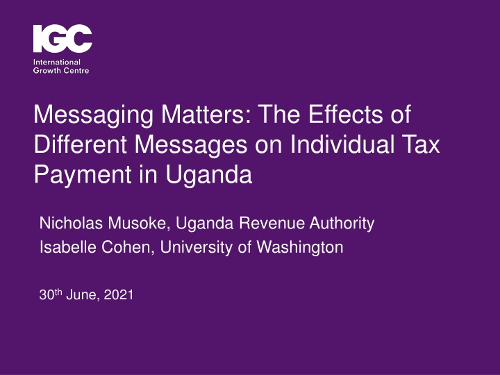 Effects of Different Messages on Tax Payment in Uganda
