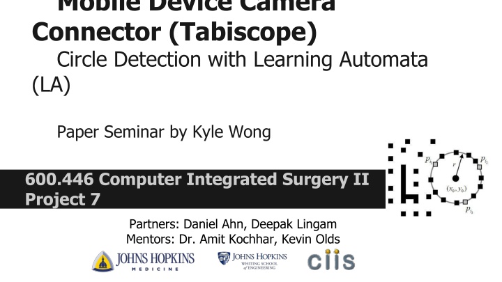 Tabiscope: Mobile Device Camera Connector for Circle Detection with Learning Automata