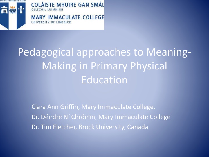 Pedagogical Approaches to Meaning-Making in Primary Physical Education