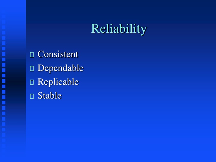 Reliability