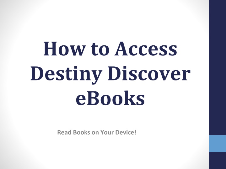Accessing Destiny Discover eBooks