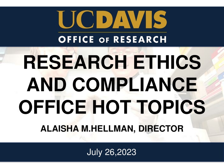 Research Ethics and Compliance Office Updates