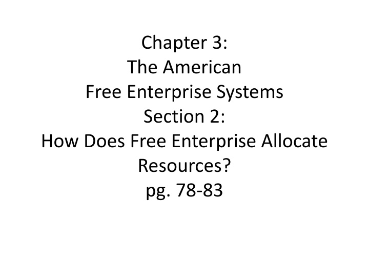 Free Enterprise System: Resource Allocation in American Economy