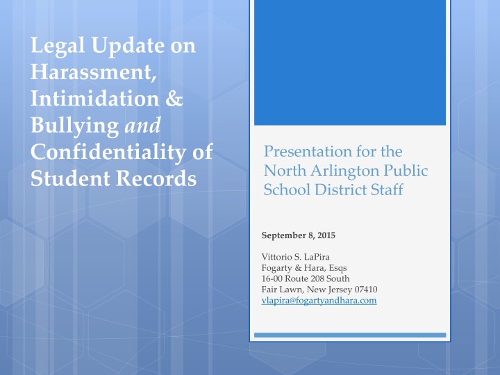 Update on Harassment, Intimidation & Bullying Definition