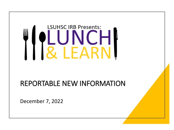 Reportable New Information Reporting