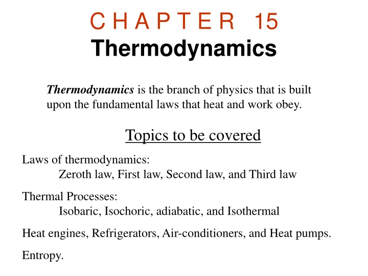 Basics of Thermodynamics: Laws, Processes, and Applications