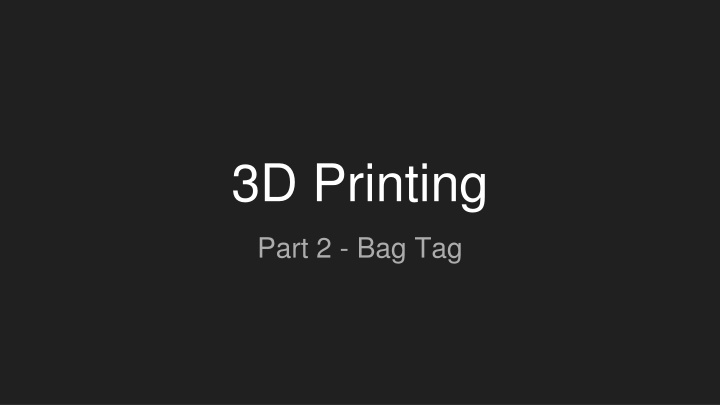 3D Printing
