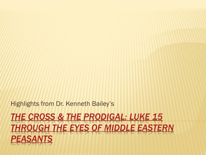 Insights on Parable of Prodigal Son