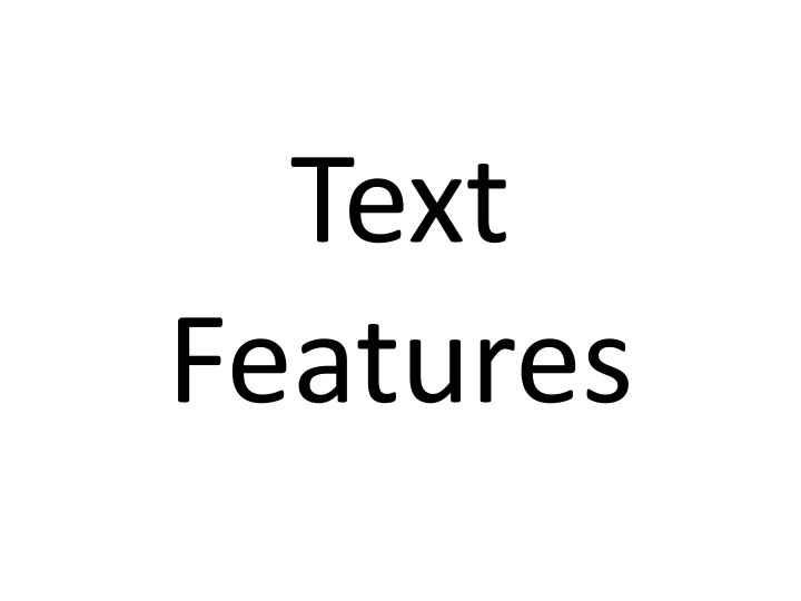 Text  Features