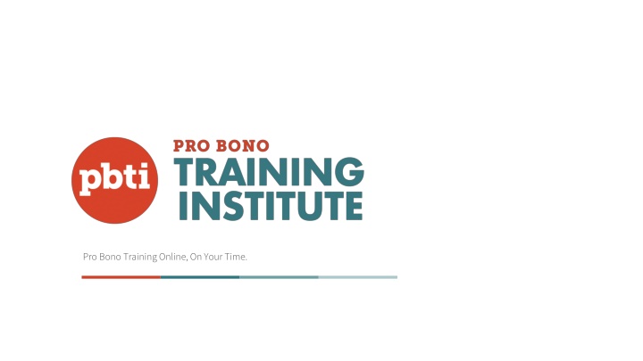 Pro Bono Training Online, On Your Time.