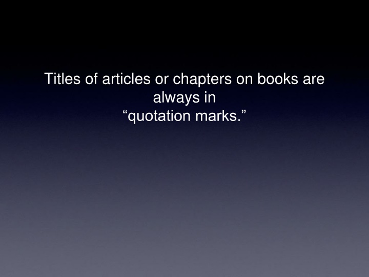 Effective Writing Guidelines: Quotation Marks, Italics & Grammar Tips
