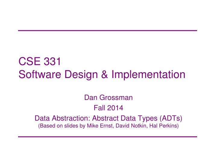 CSE 331 Software Design & Implementation
