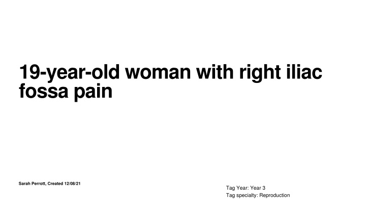 19-year-old woman with right iliac fossa pain
