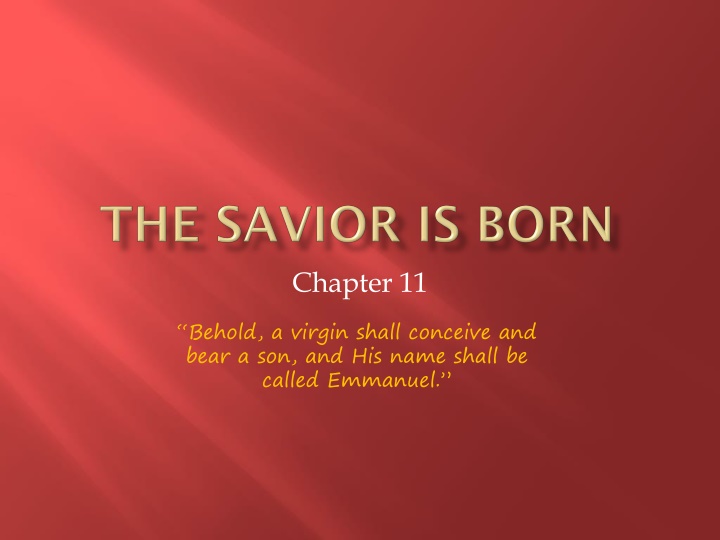 Birth of Jesus: The Humble Beginning