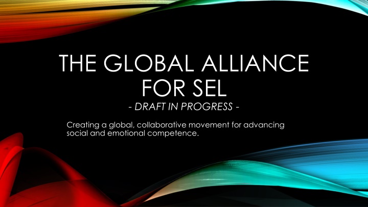 Global Alliance for SEL - Advancing Social & Emotional Competence