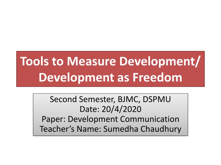 Tools to Measure Development: GNP, GDP, and Per Capita Income